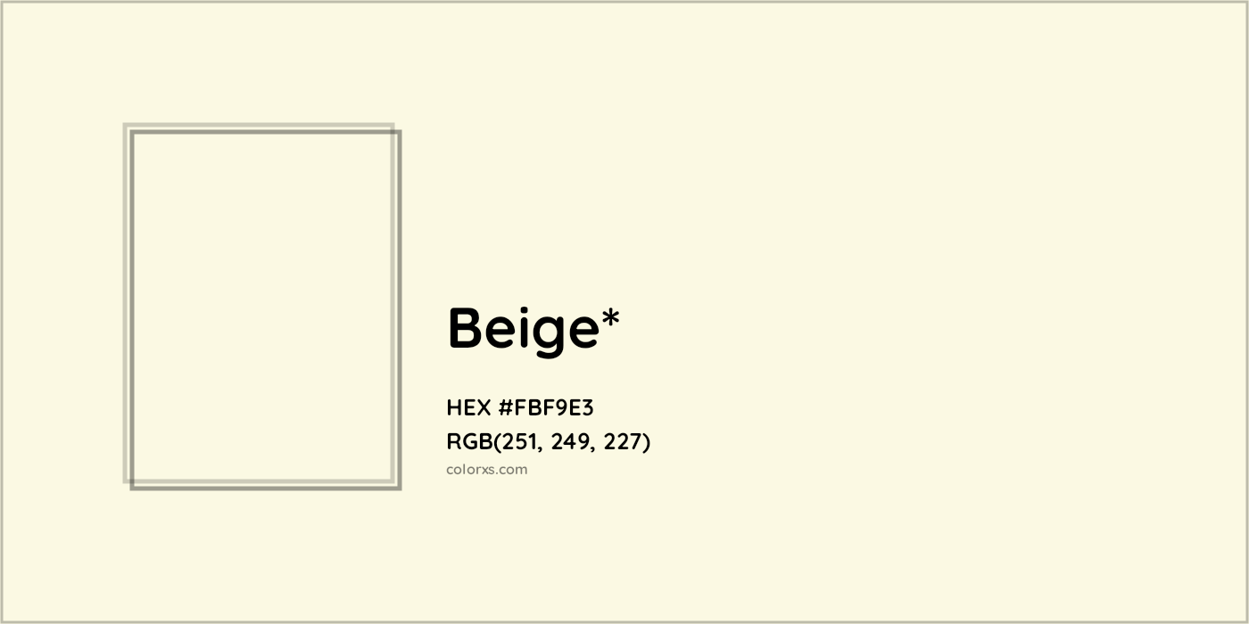 HEX #FBF9E3 Color Name, Color Code, Palettes, Similar Paints, Images