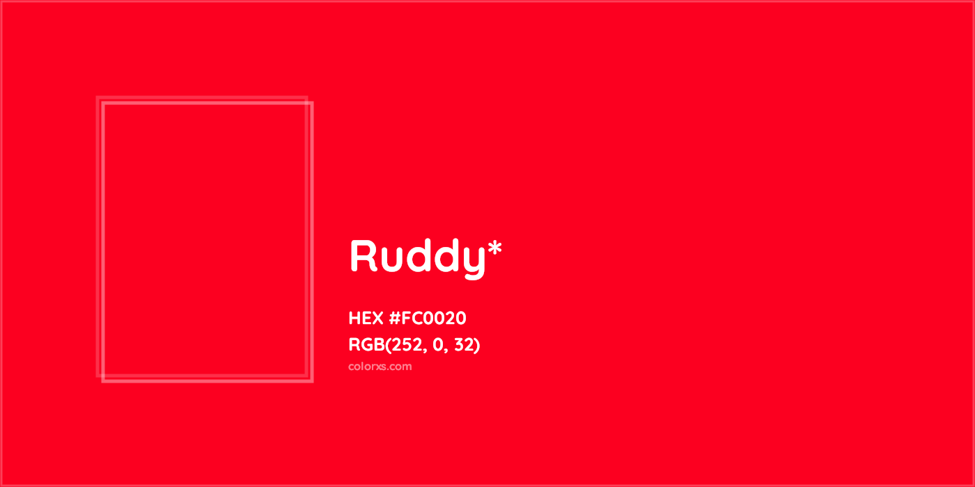 HEX #FC0020 Color Name, Color Code, Palettes, Similar Paints, Images