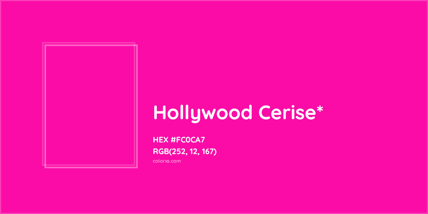 HEX #FC0CA7 Color Name, Color Code, Palettes, Similar Paints, Images