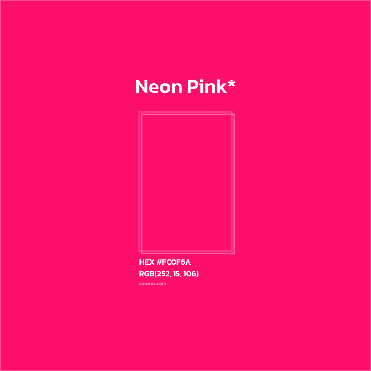 HEX #FC0F6A Color Name, Color Code, Palettes, Similar Paints, Images