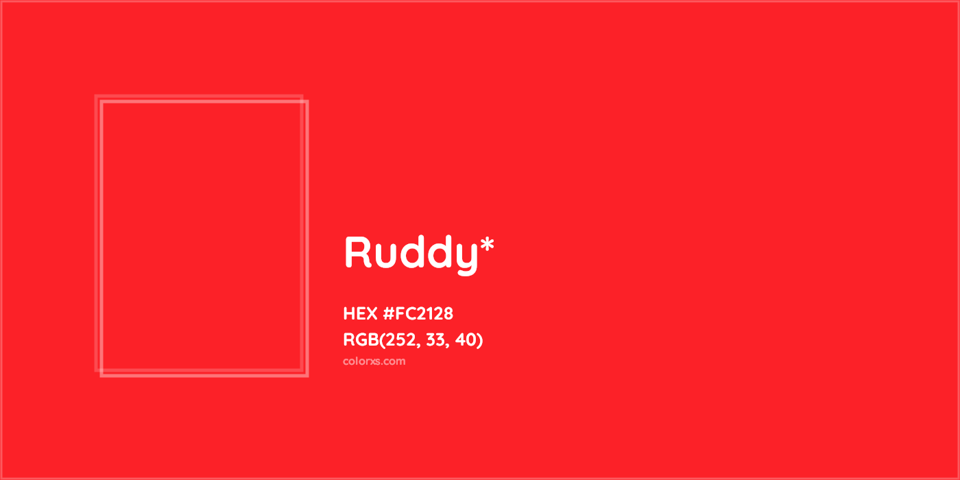 HEX #FC2128 Color Name, Color Code, Palettes, Similar Paints, Images