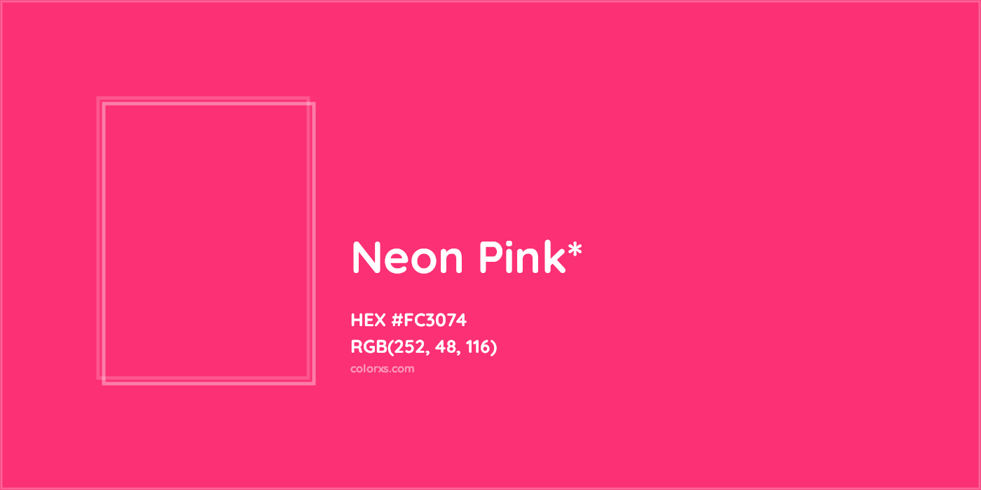 HEX #FC3074 Color Name, Color Code, Palettes, Similar Paints, Images