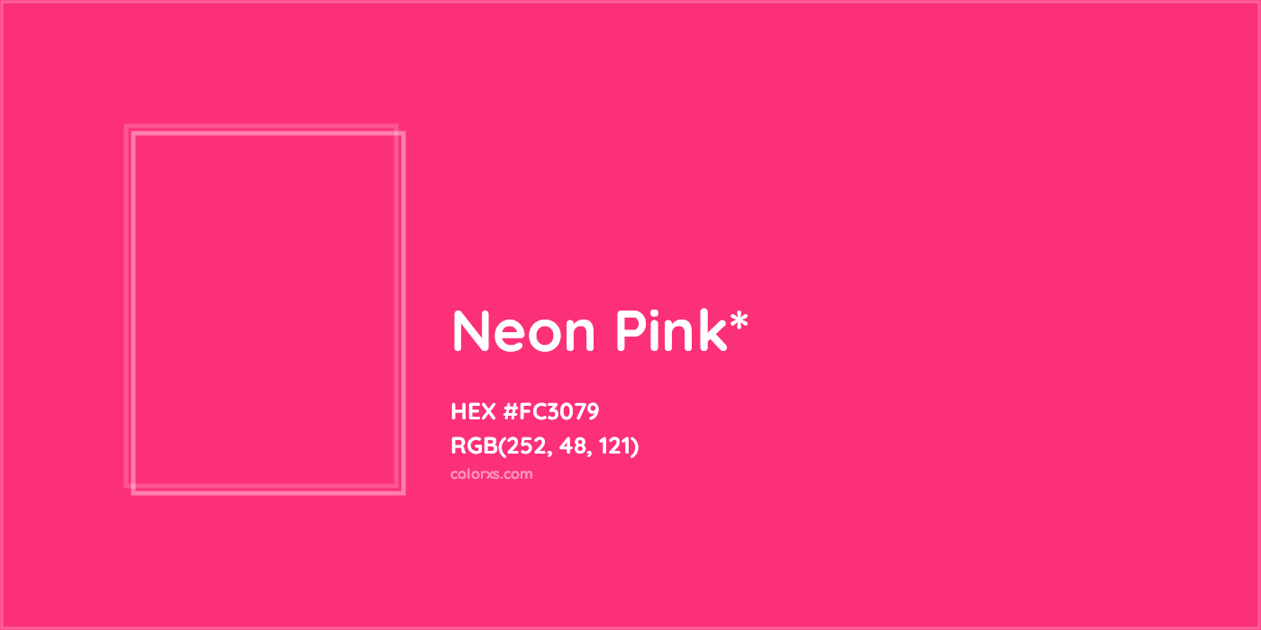 HEX #FC3079 Color Name, Color Code, Palettes, Similar Paints, Images