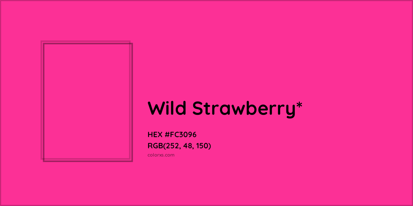 HEX #FC3096 Color Name, Color Code, Palettes, Similar Paints, Images