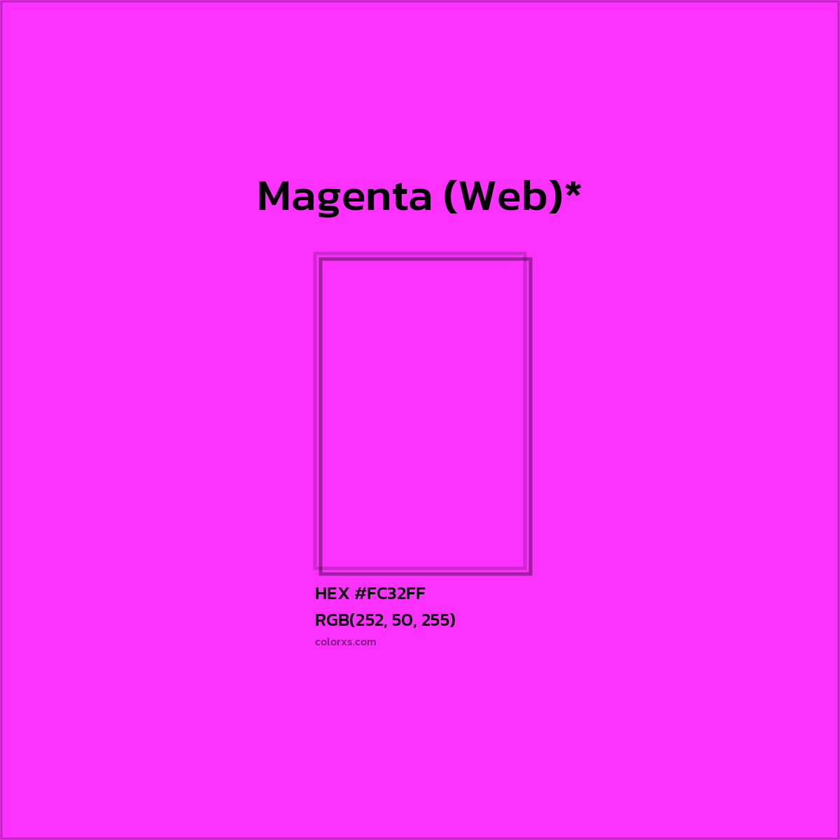 HEX #FC32FF Color Name, Color Code, Palettes, Similar Paints, Images