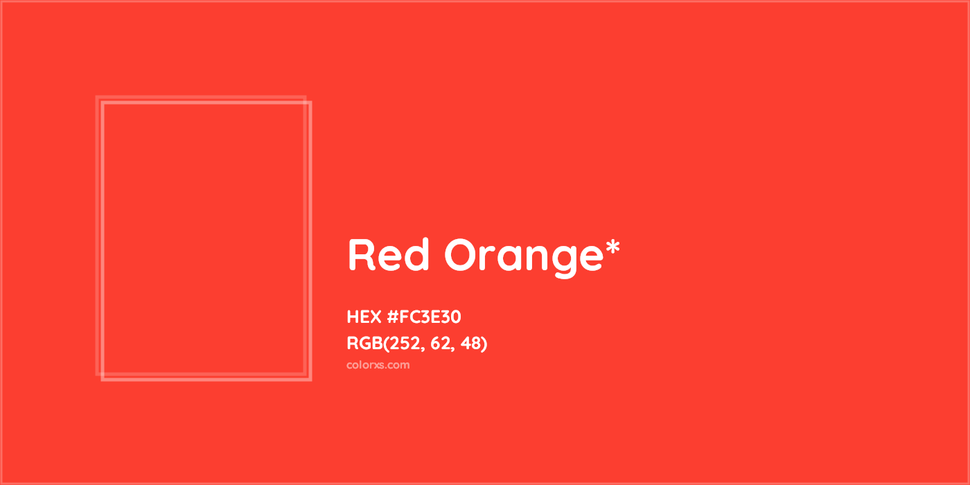 HEX #FC3E30 Color Name, Color Code, Palettes, Similar Paints, Images