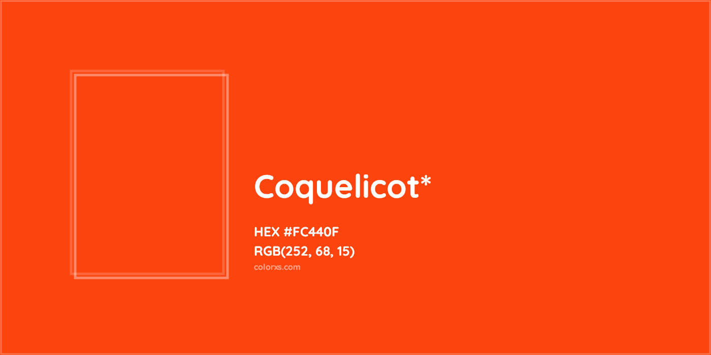 HEX #FC440F Color Name, Color Code, Palettes, Similar Paints, Images