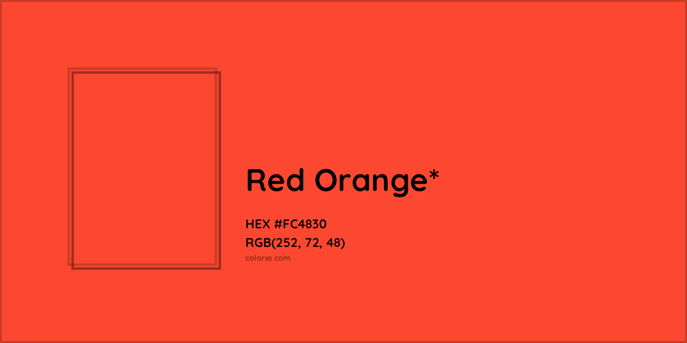 HEX #FC4830 Color Name, Color Code, Palettes, Similar Paints, Images