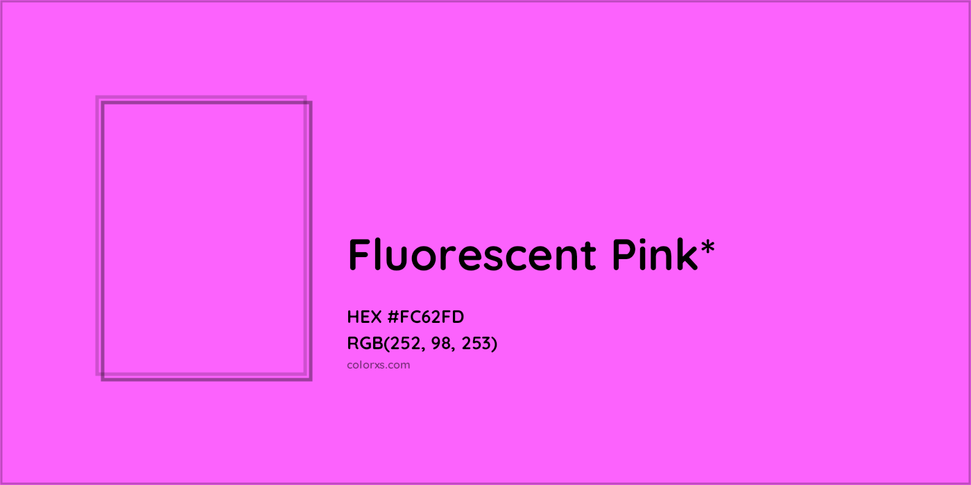 HEX #FC62FD Color Name, Color Code, Palettes, Similar Paints, Images