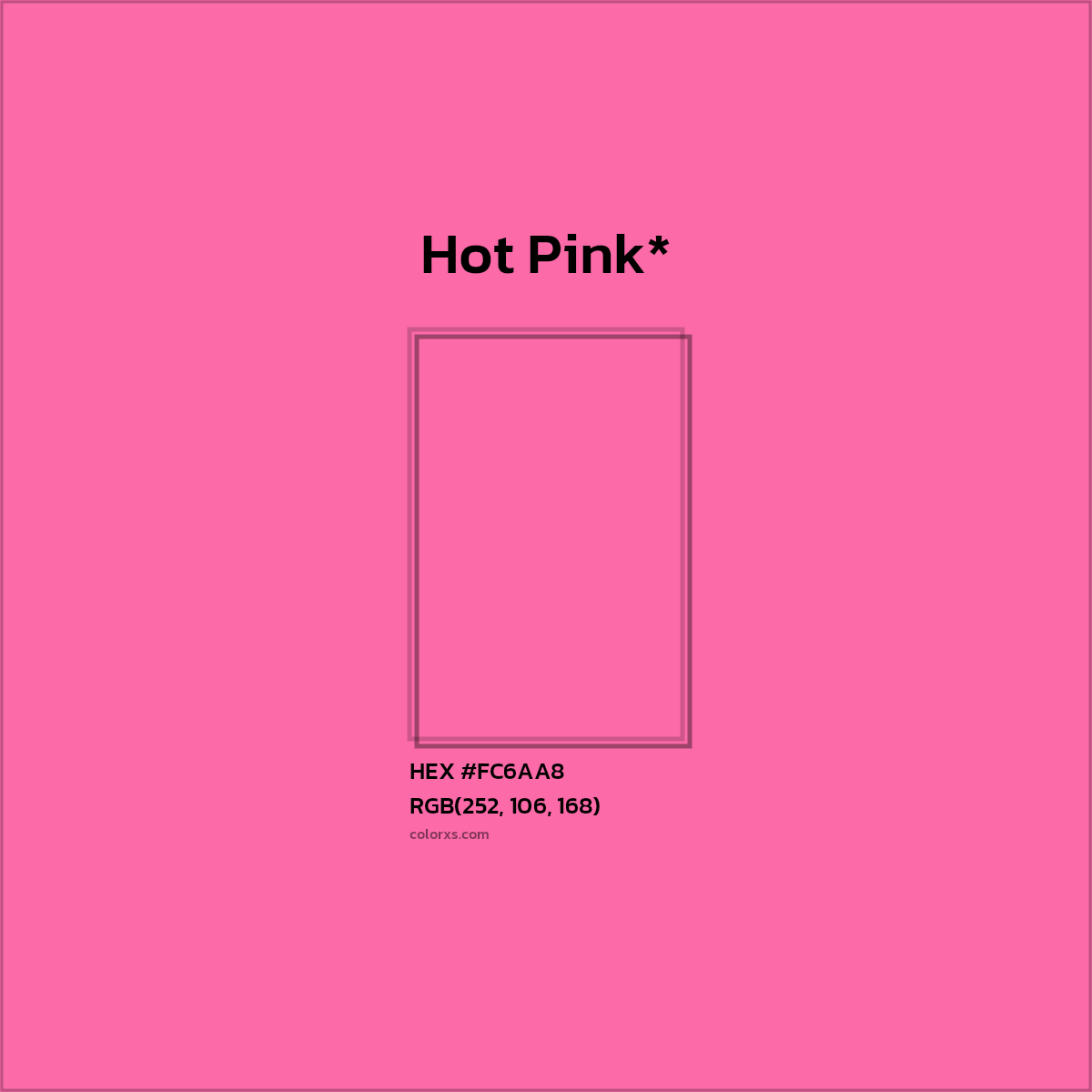 HEX #FC6AA8 Color Name, Color Code, Palettes, Similar Paints, Images