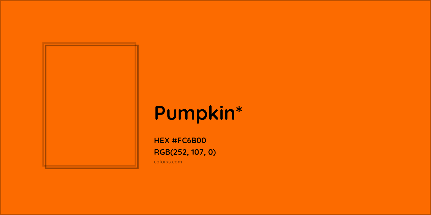 HEX #FC6B00 Color Name, Color Code, Palettes, Similar Paints, Images