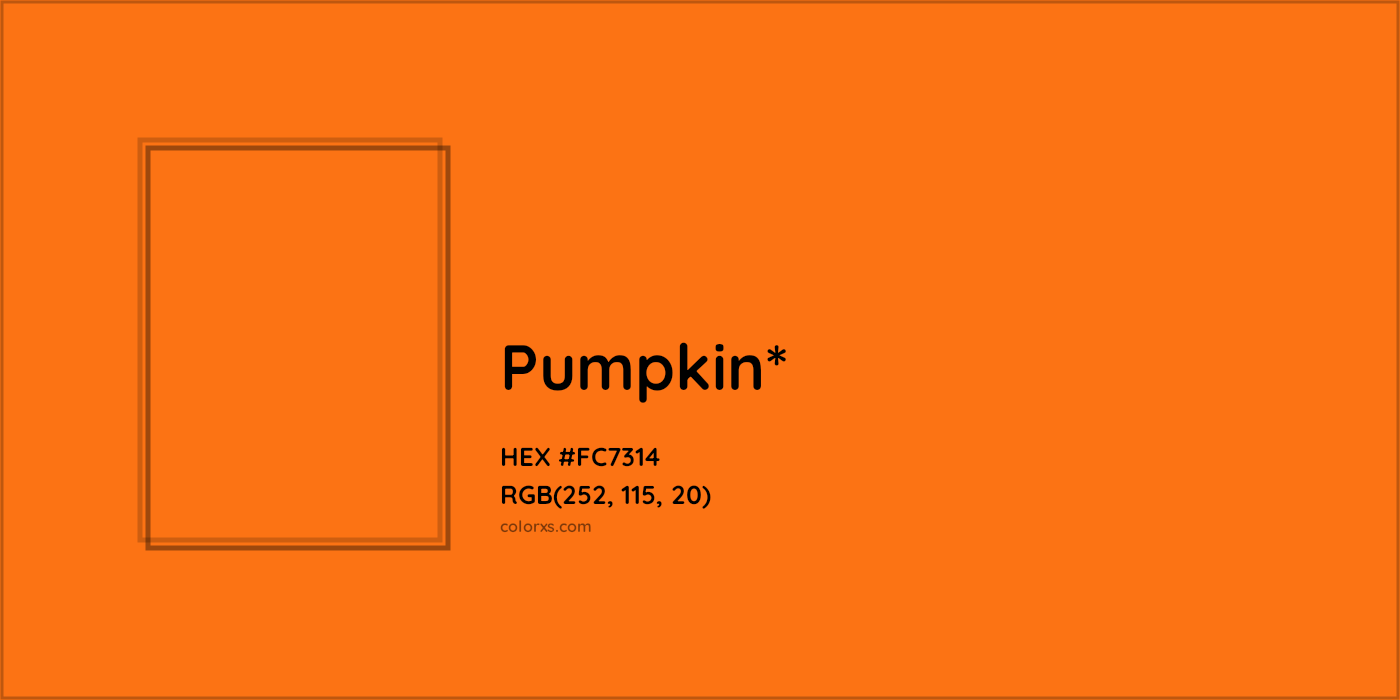 HEX #FC7314 Color Name, Color Code, Palettes, Similar Paints, Images