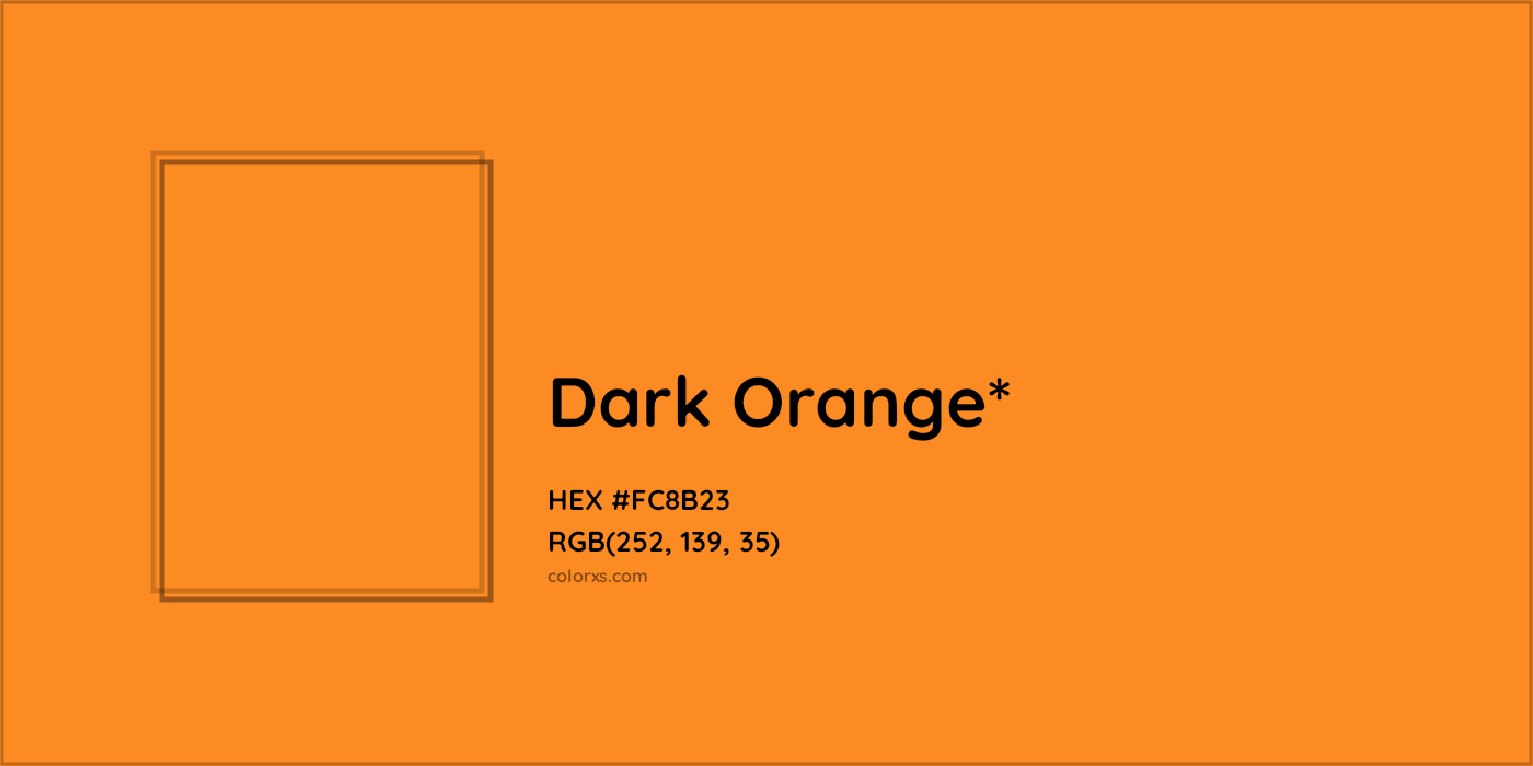HEX #FC8B23 Color Name, Color Code, Palettes, Similar Paints, Images