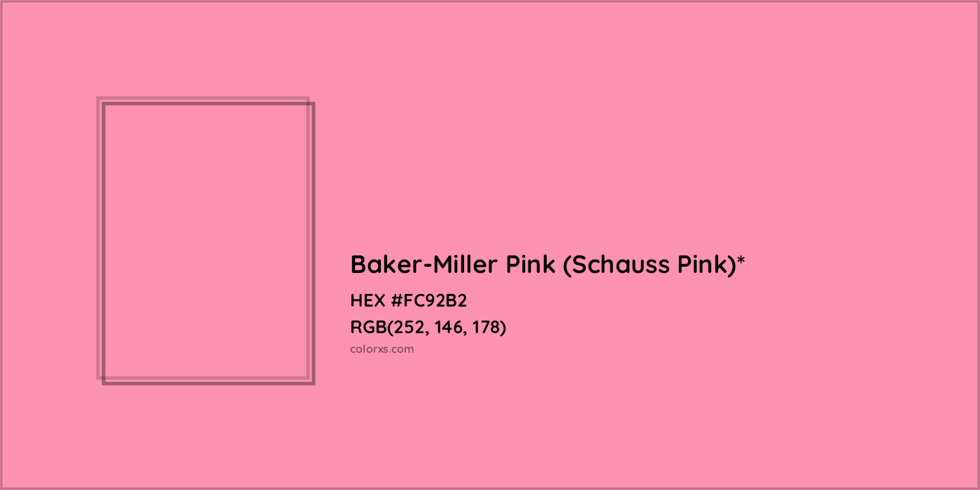 HEX #FC92B2 Color Name, Color Code, Palettes, Similar Paints, Images