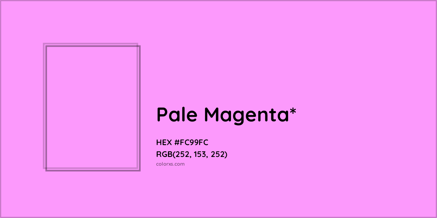 HEX #FC99FC Color Name, Color Code, Palettes, Similar Paints, Images