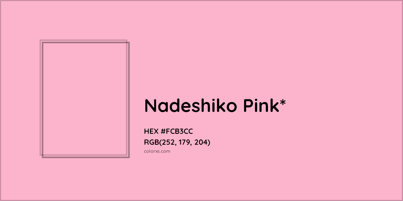 HEX #FCB3CC Color Name, Color Code, Palettes, Similar Paints, Images