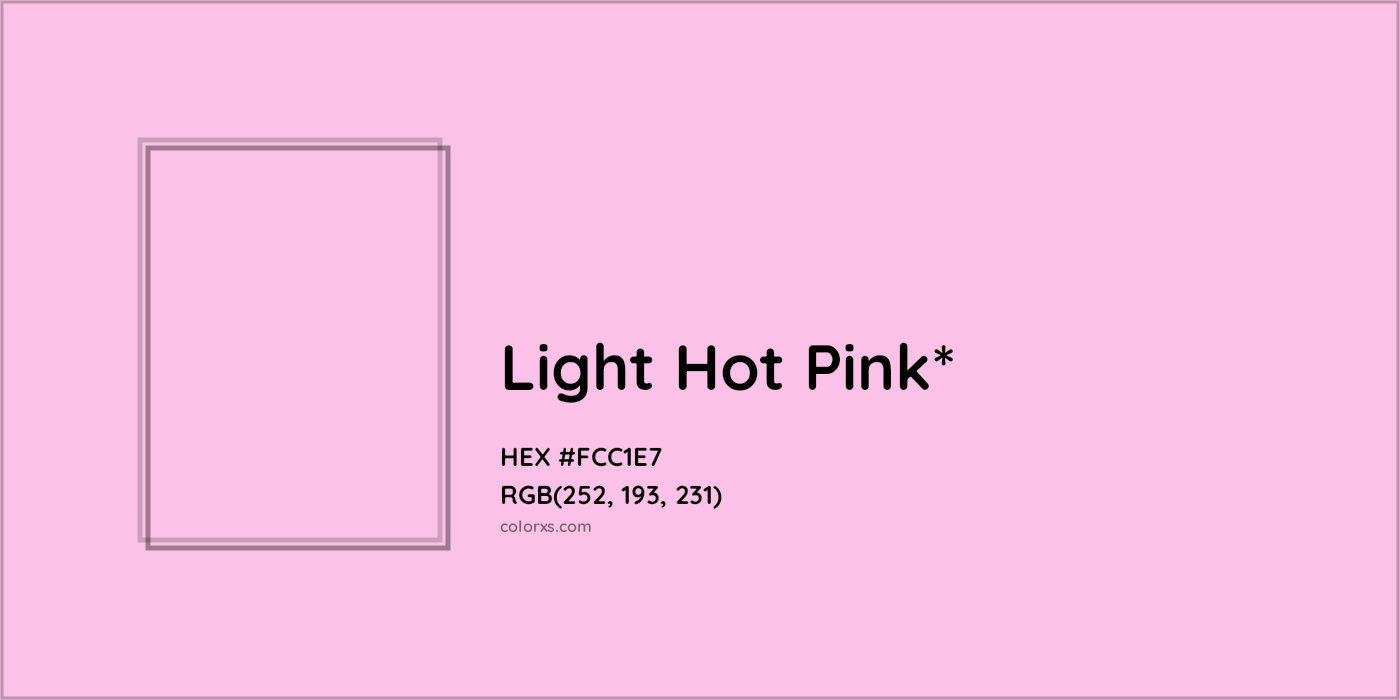 HEX #FCC1E7 Color Name, Color Code, Palettes, Similar Paints, Images