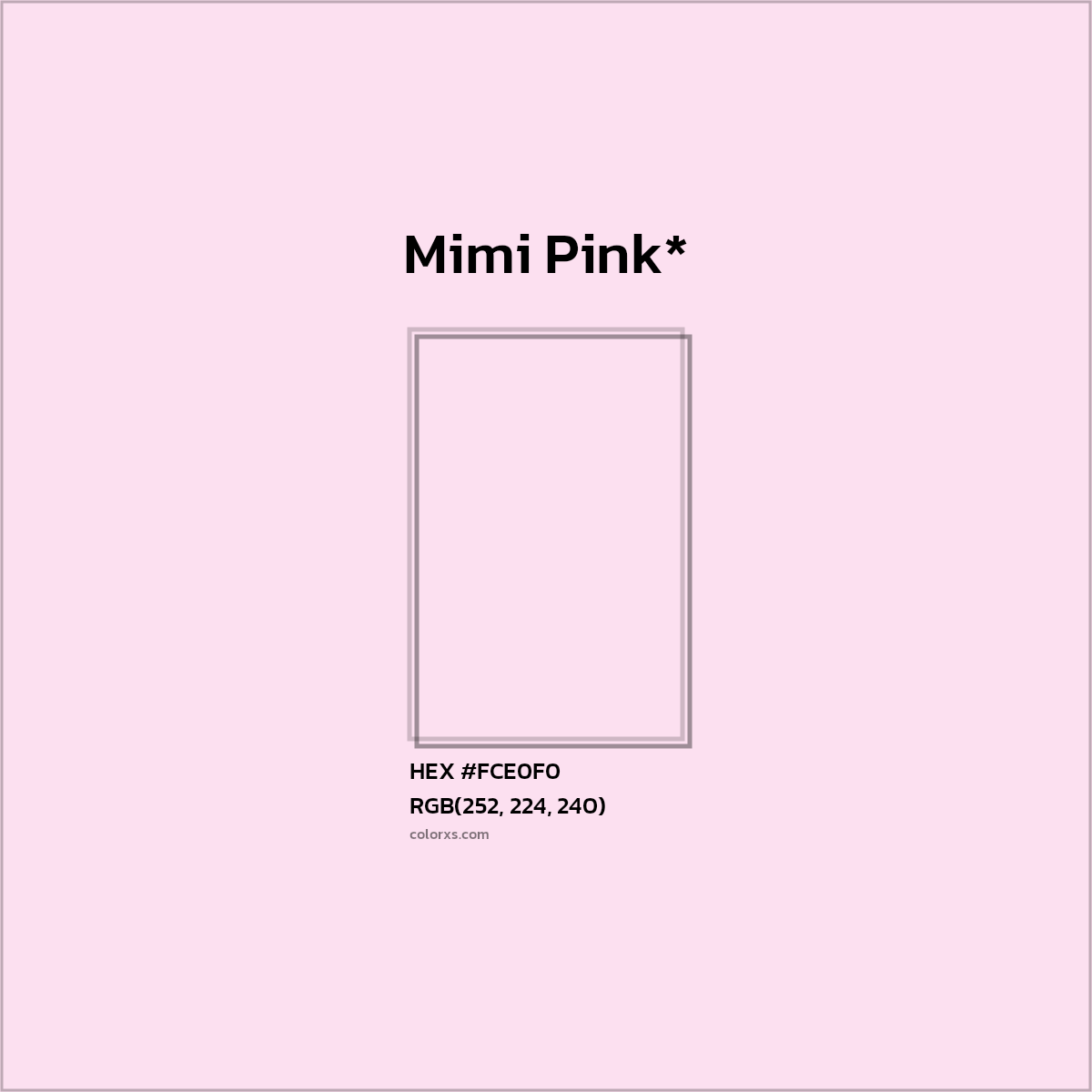 HEX #FCE0F0 Color Name, Color Code, Palettes, Similar Paints, Images