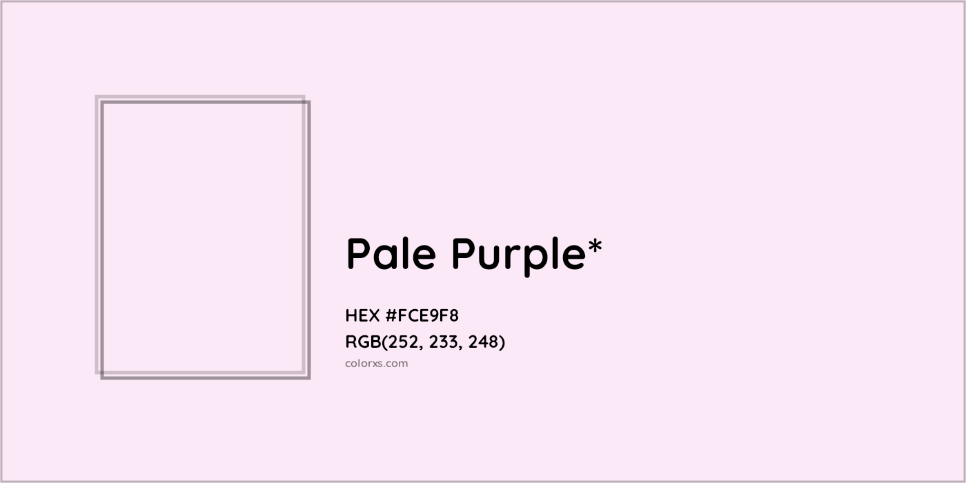 HEX #FCE9F8 Color Name, Color Code, Palettes, Similar Paints, Images