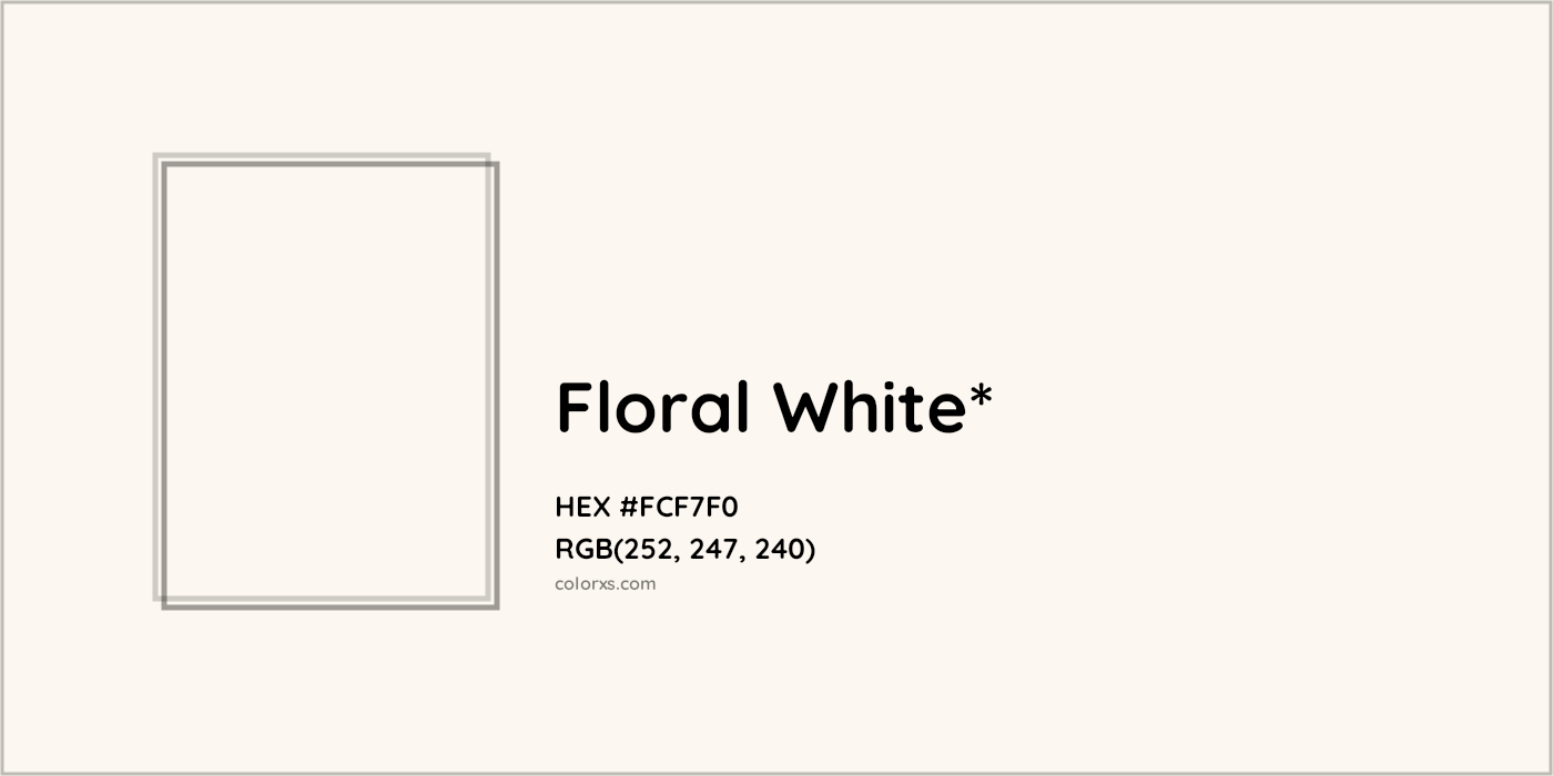 HEX #FCF7F0 Color Name, Color Code, Palettes, Similar Paints, Images