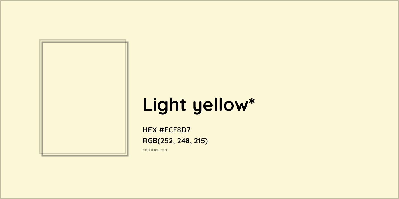 HEX #FCF8D7 Color Name, Color Code, Palettes, Similar Paints, Images