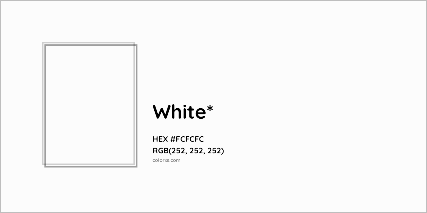 HEX #FCFCFC Color Name, Color Code, Palettes, Similar Paints, Images