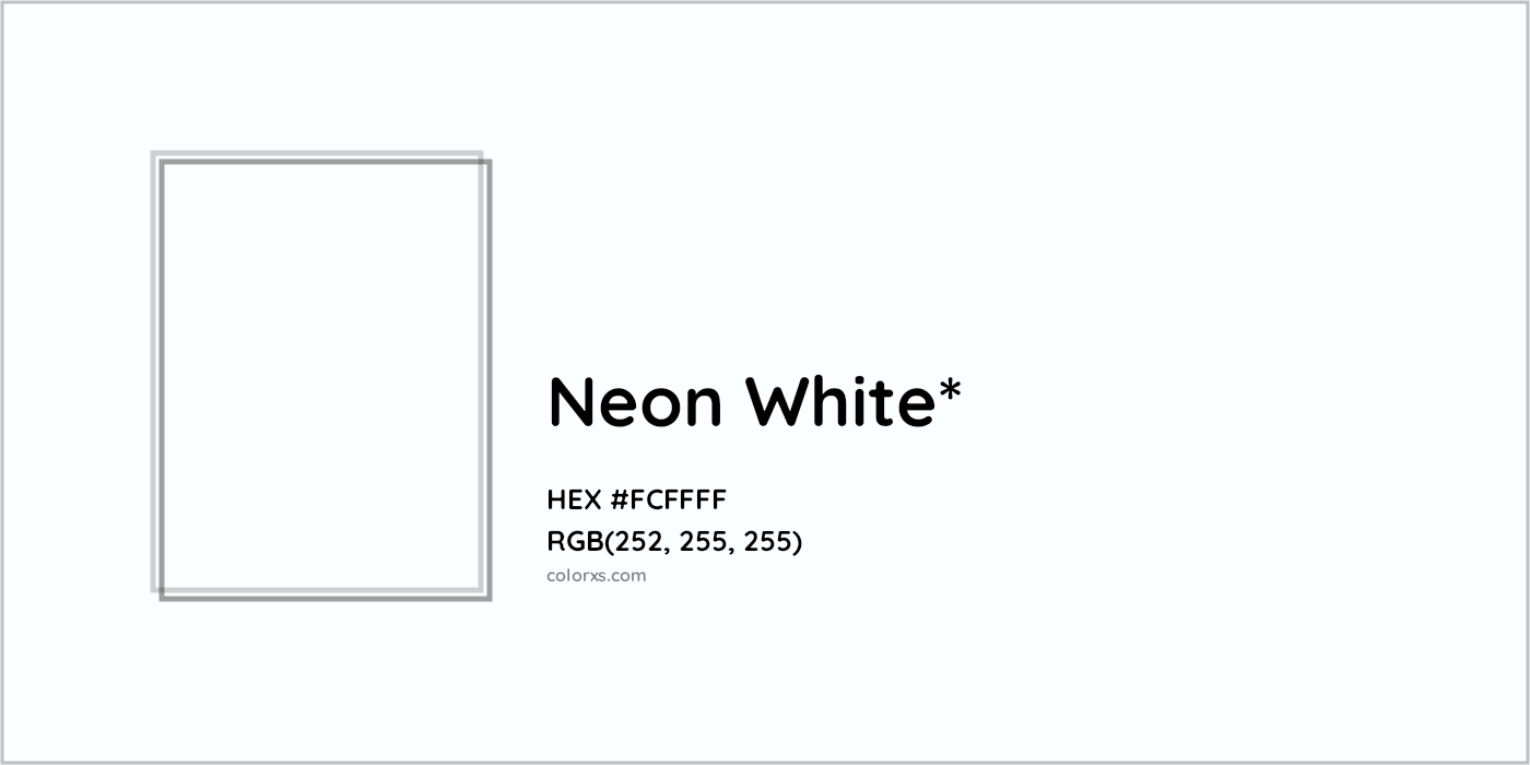 HEX #FCFFFF Color Name, Color Code, Palettes, Similar Paints, Images