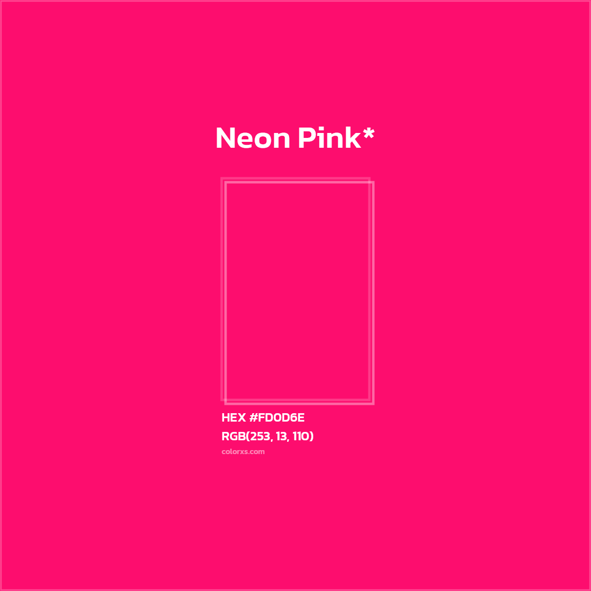 HEX #FD0D6E Color Name, Color Code, Palettes, Similar Paints, Images