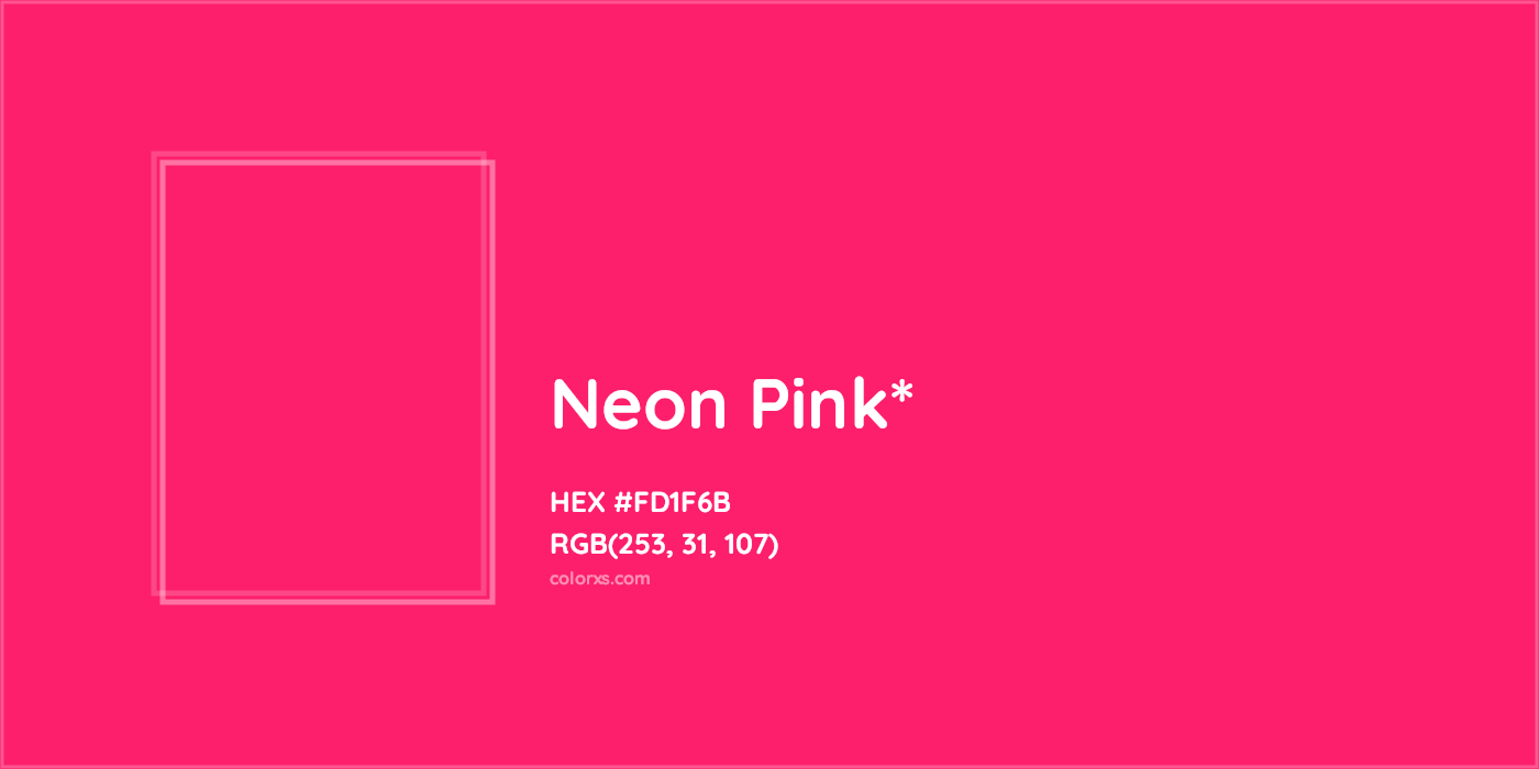 HEX #FD1F6B Color Name, Color Code, Palettes, Similar Paints, Images