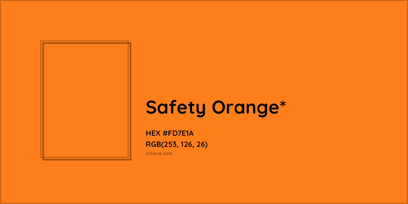 HEX #FD7E1A Color Name, Color Code, Palettes, Similar Paints, Images