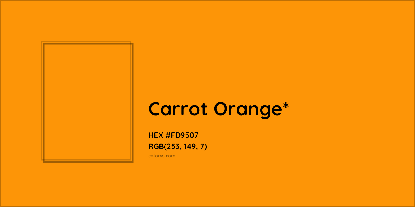 HEX #FD9507 Color Name, Color Code, Palettes, Similar Paints, Images