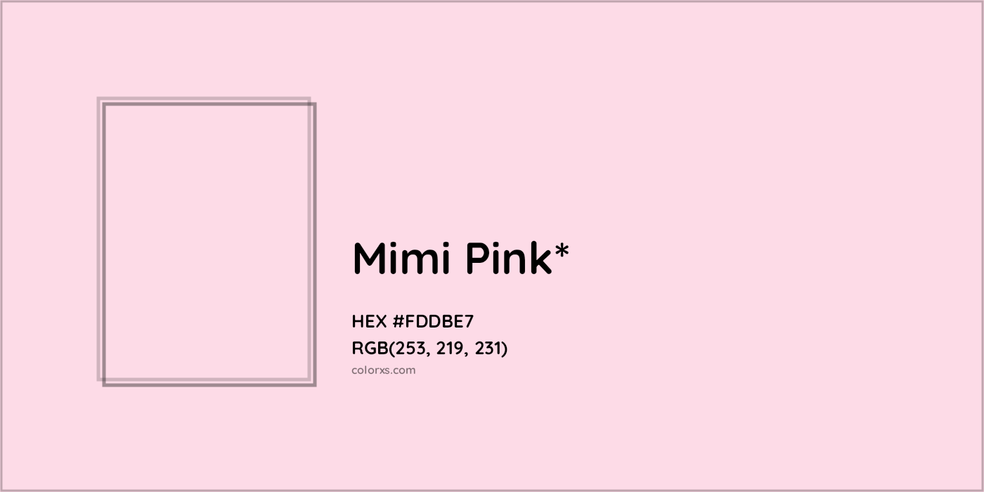 HEX #FDDBE7 Color Name, Color Code, Palettes, Similar Paints, Images