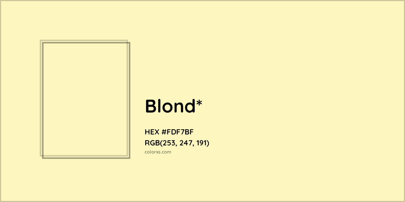 HEX #FDF7BF Color Name, Color Code, Palettes, Similar Paints, Images