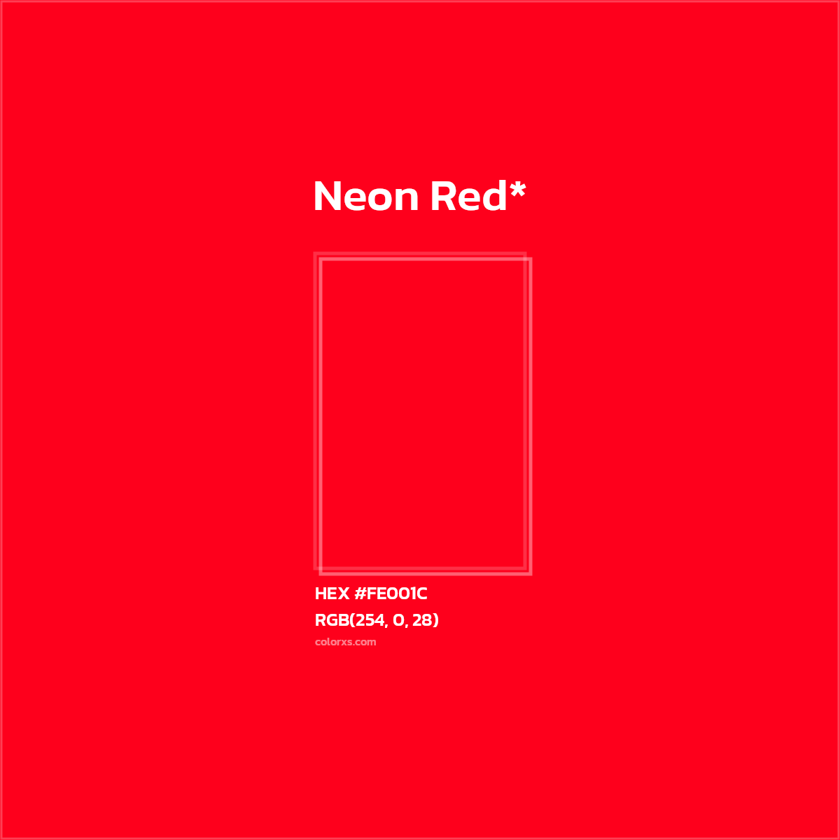 HEX #FE001C Color Name, Color Code, Palettes, Similar Paints, Images