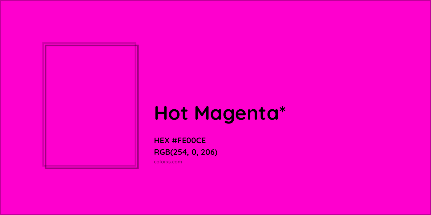HEX #FE00CE Color Name, Color Code, Palettes, Similar Paints, Images
