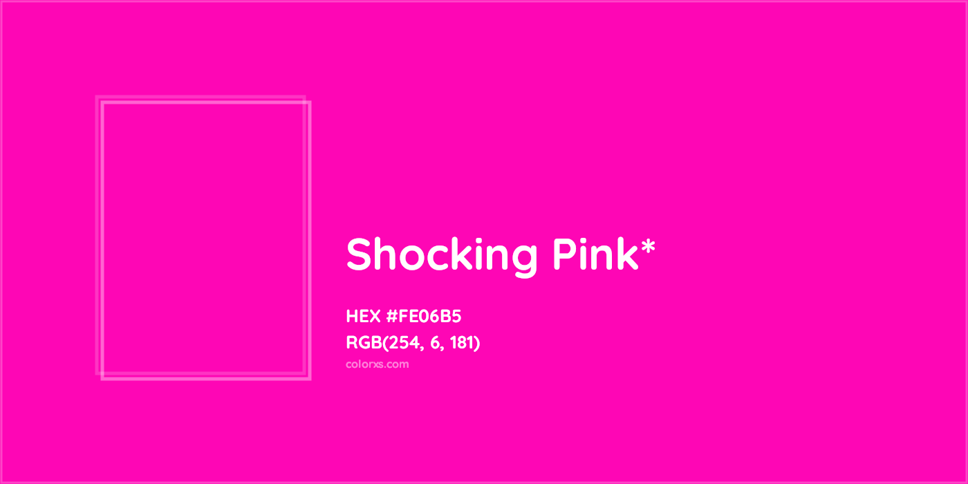 HEX #FE06B5 Color Name, Color Code, Palettes, Similar Paints, Images