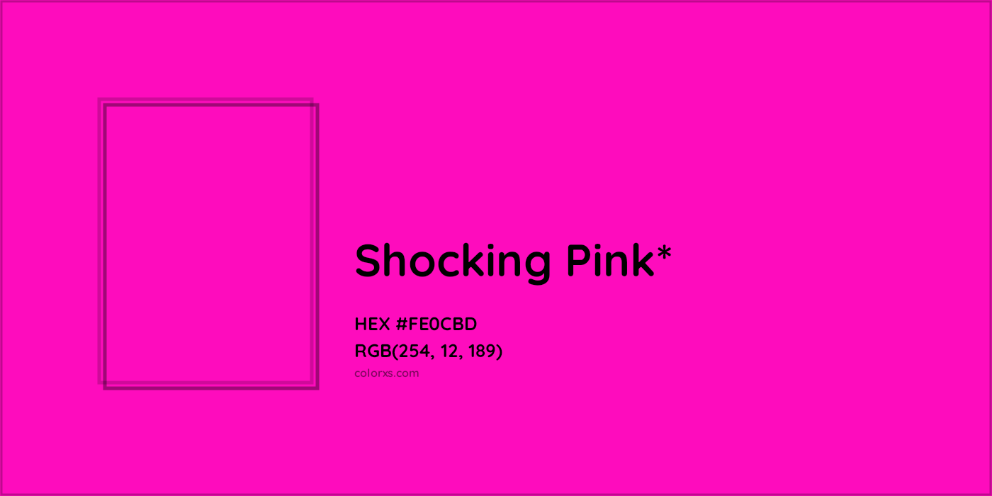 HEX #FE0CBD Color Name, Color Code, Palettes, Similar Paints, Images