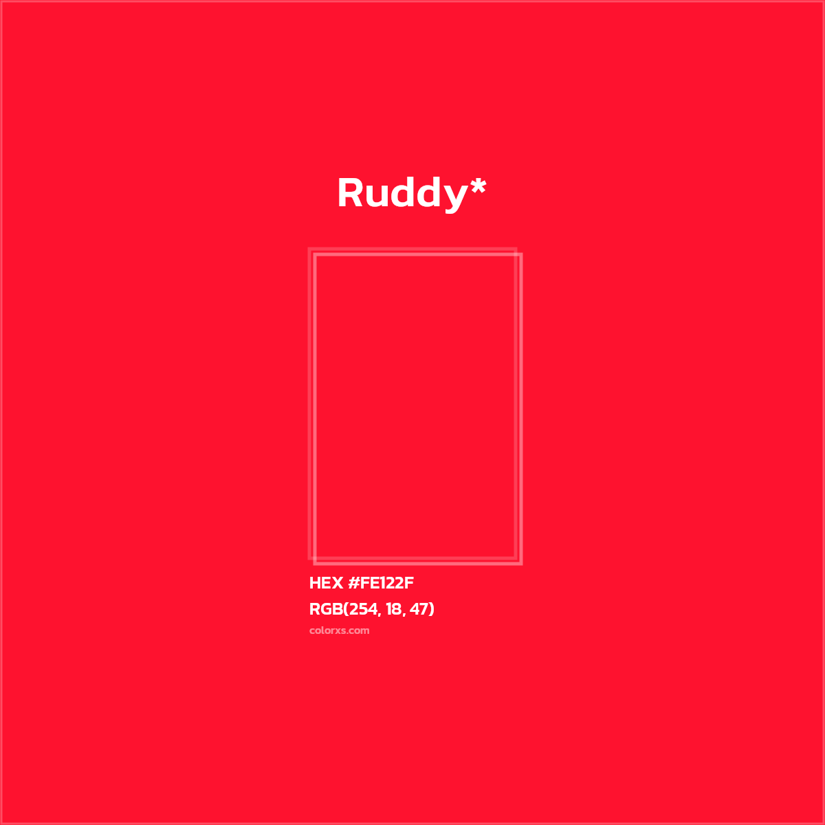 HEX #FE122F Color Name, Color Code, Palettes, Similar Paints, Images
