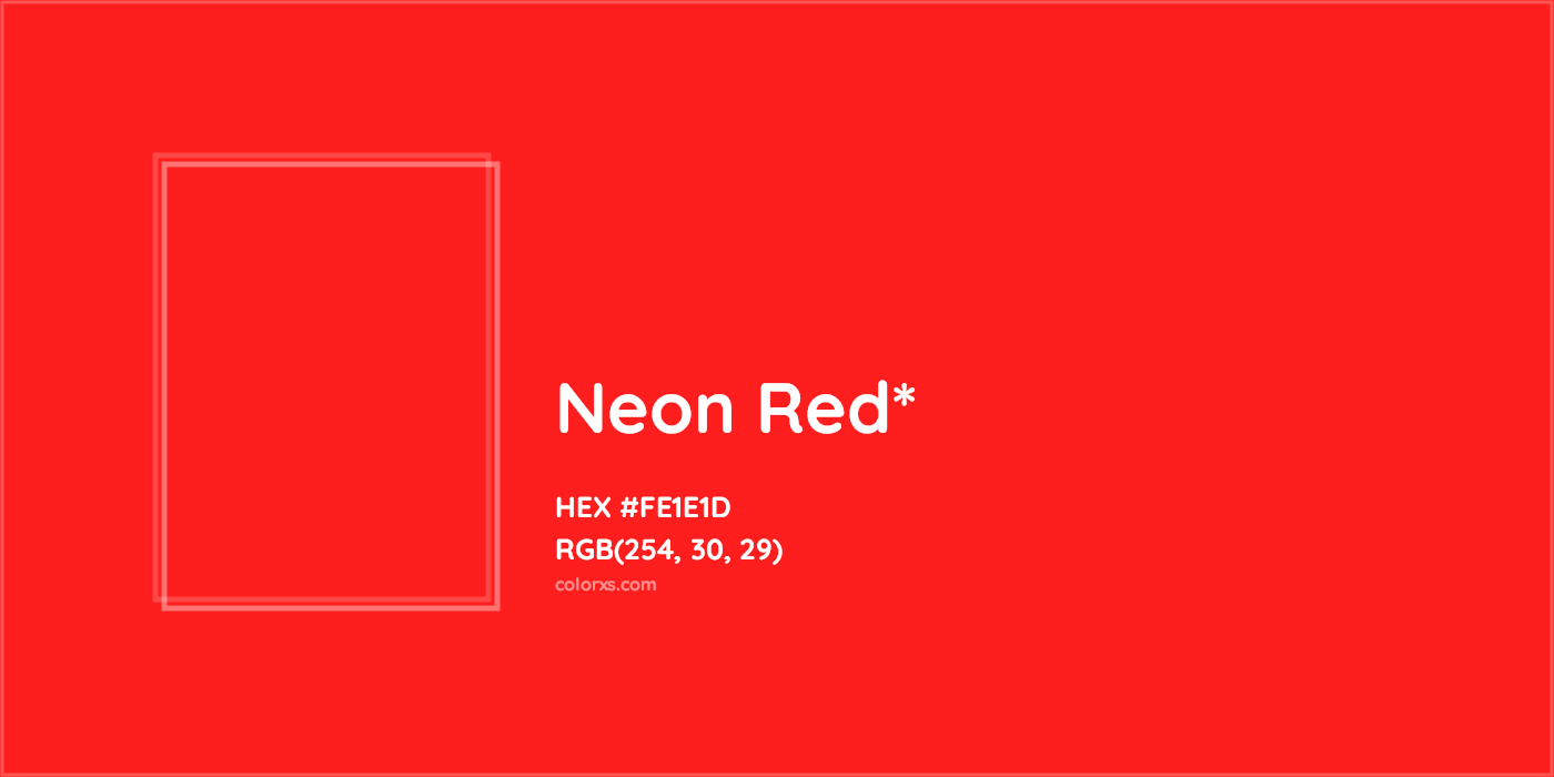 HEX #FE1E1D Color Name, Color Code, Palettes, Similar Paints, Images