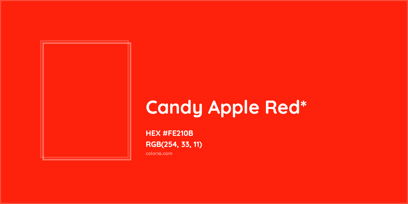 HEX #FE210B Color Name, Color Code, Palettes, Similar Paints, Images