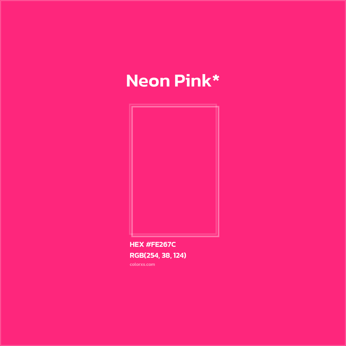 HEX #FE267C Color Name, Color Code, Palettes, Similar Paints, Images