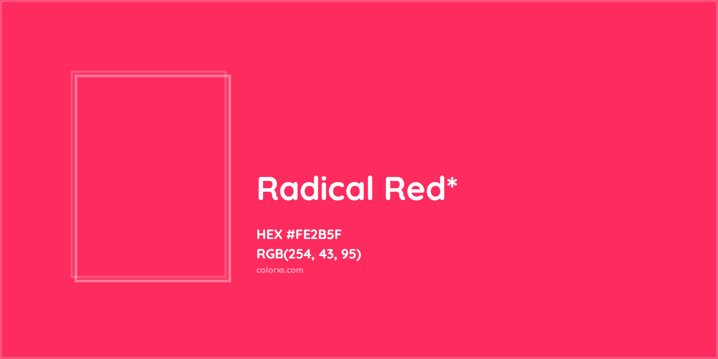 HEX #FE2B5F Color Name, Color Code, Palettes, Similar Paints, Images