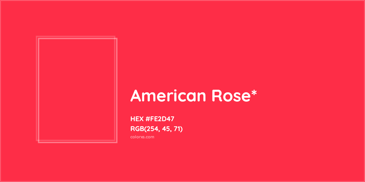 HEX #FE2D47 Color Name, Color Code, Palettes, Similar Paints, Images