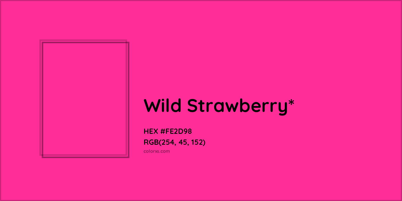 HEX #FE2D98 Color Name, Color Code, Palettes, Similar Paints, Images