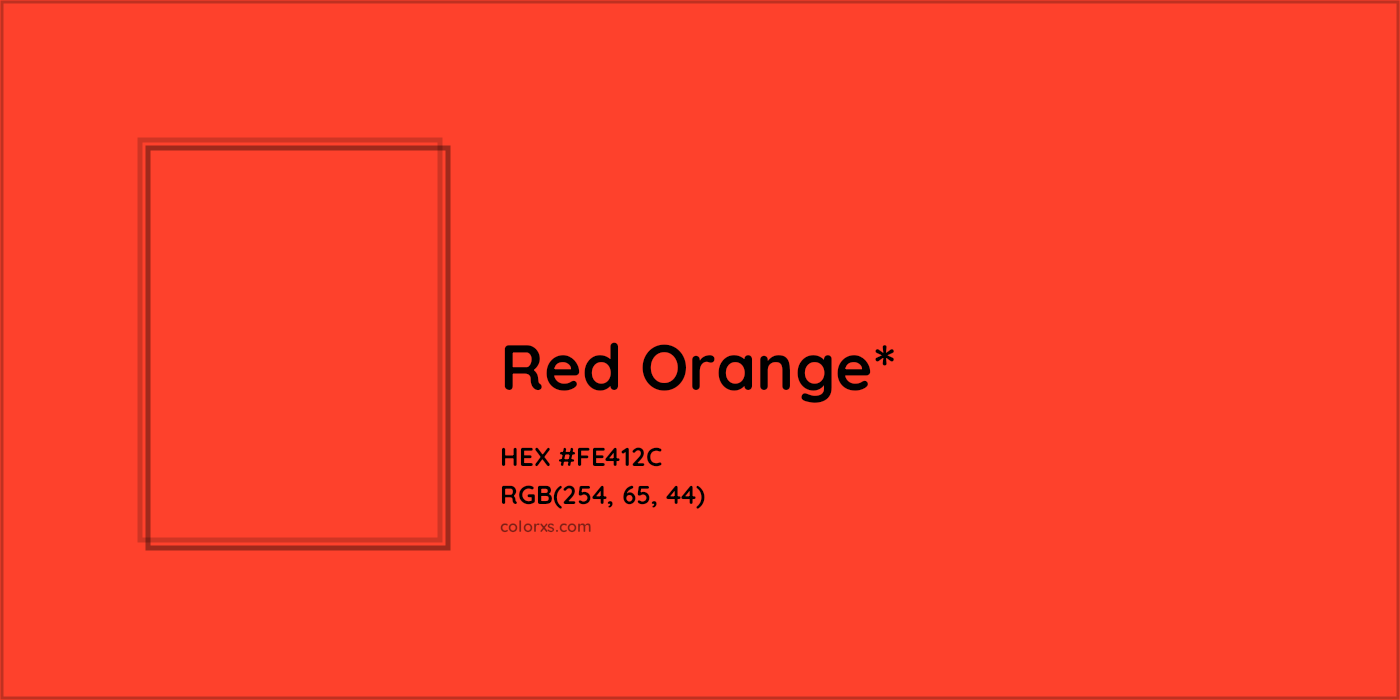 HEX #FE412C Color Name, Color Code, Palettes, Similar Paints, Images