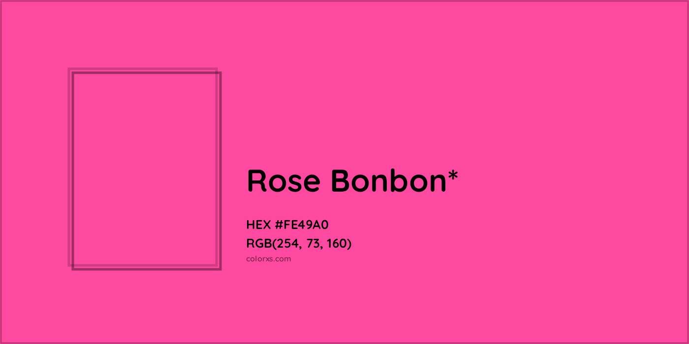 HEX #FE49A0 Color Name, Color Code, Palettes, Similar Paints, Images