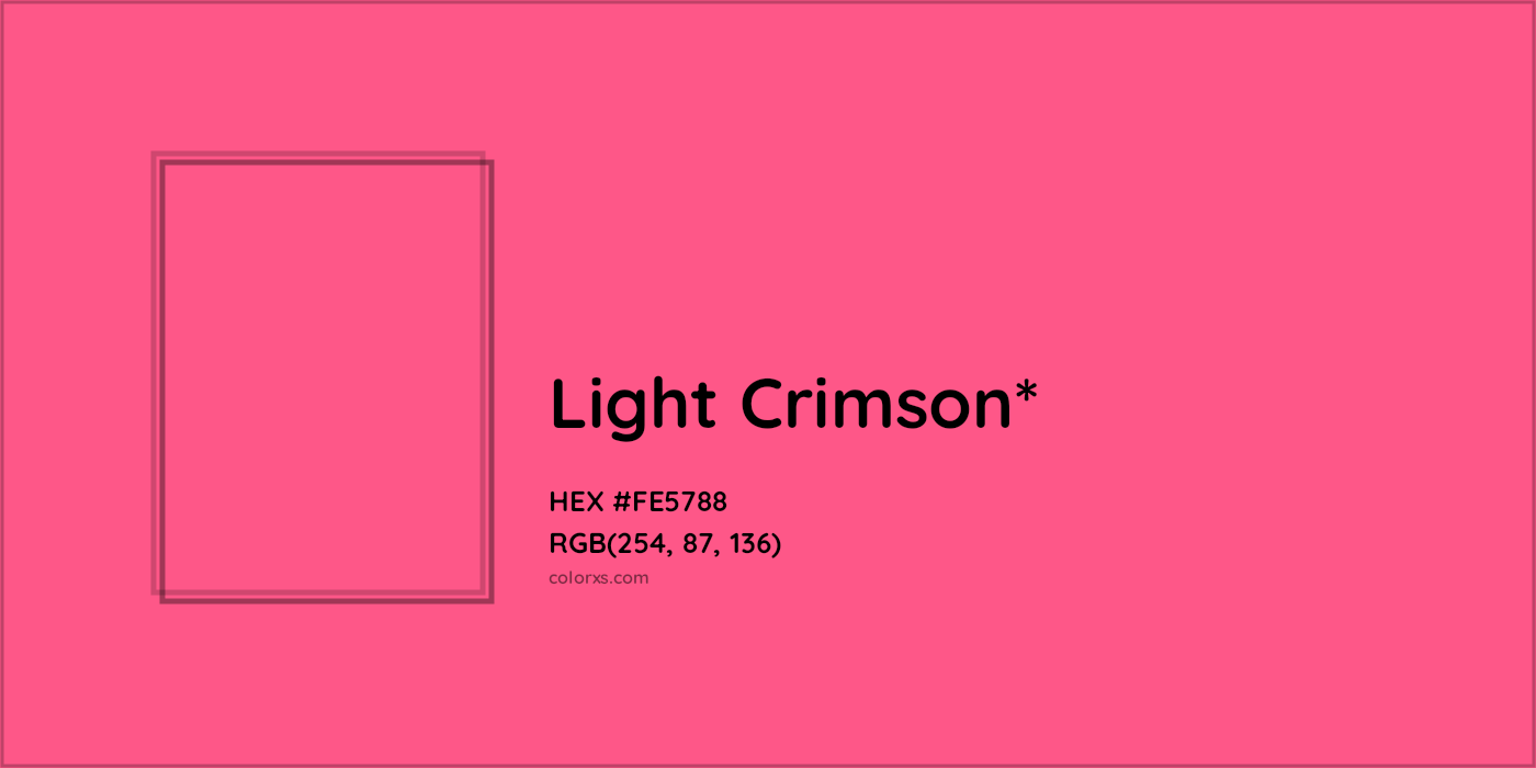 HEX #FE5788 Color Name, Color Code, Palettes, Similar Paints, Images