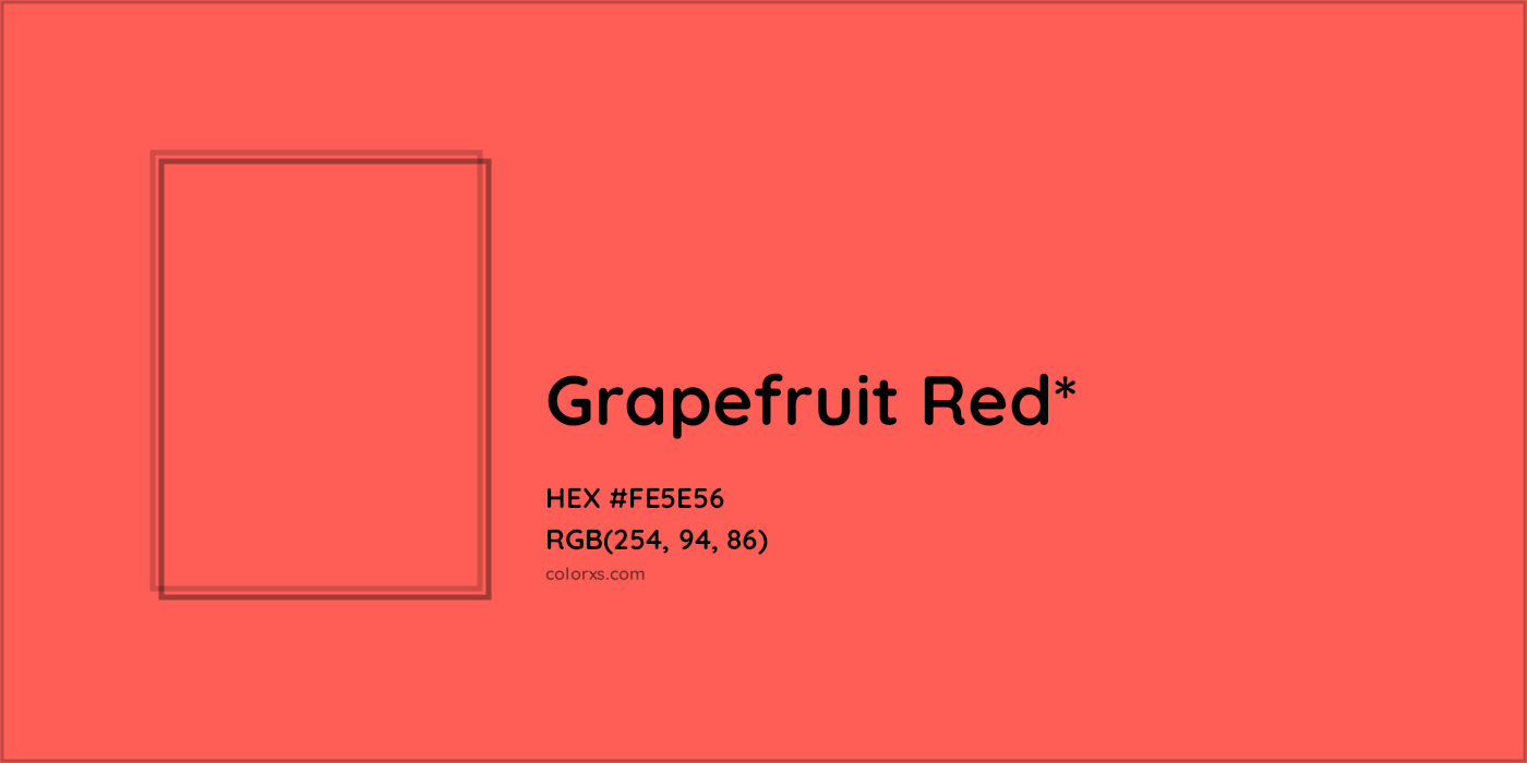 HEX #FE5E56 Color Name, Color Code, Palettes, Similar Paints, Images