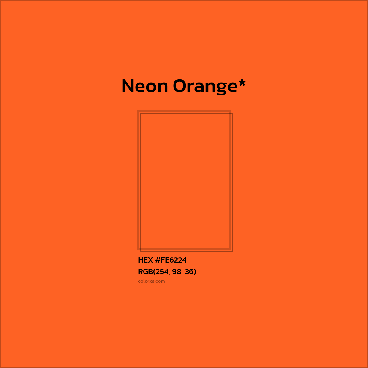 HEX #FE6224 Color Name, Color Code, Palettes, Similar Paints, Images