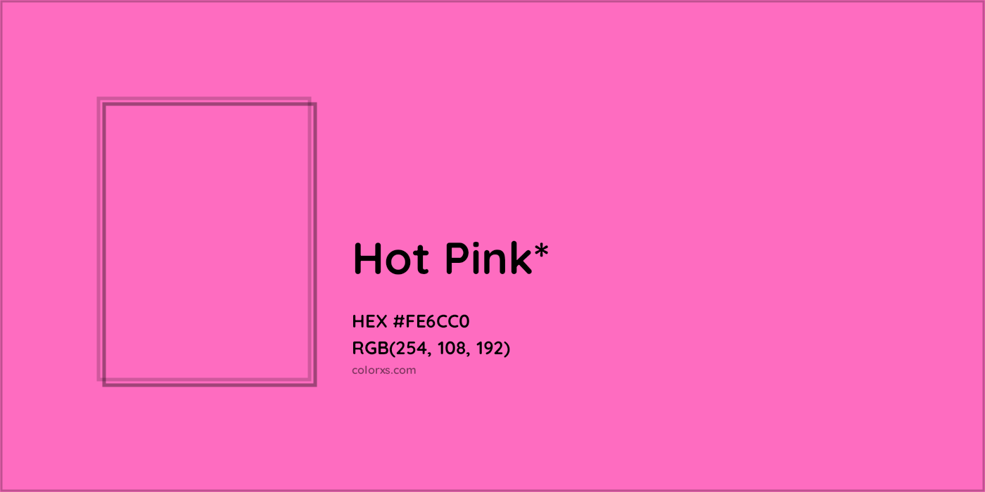 HEX #FE6CC0 Color Name, Color Code, Palettes, Similar Paints, Images